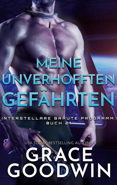 Meine unverhofften Gefährten - Grace Goodwin