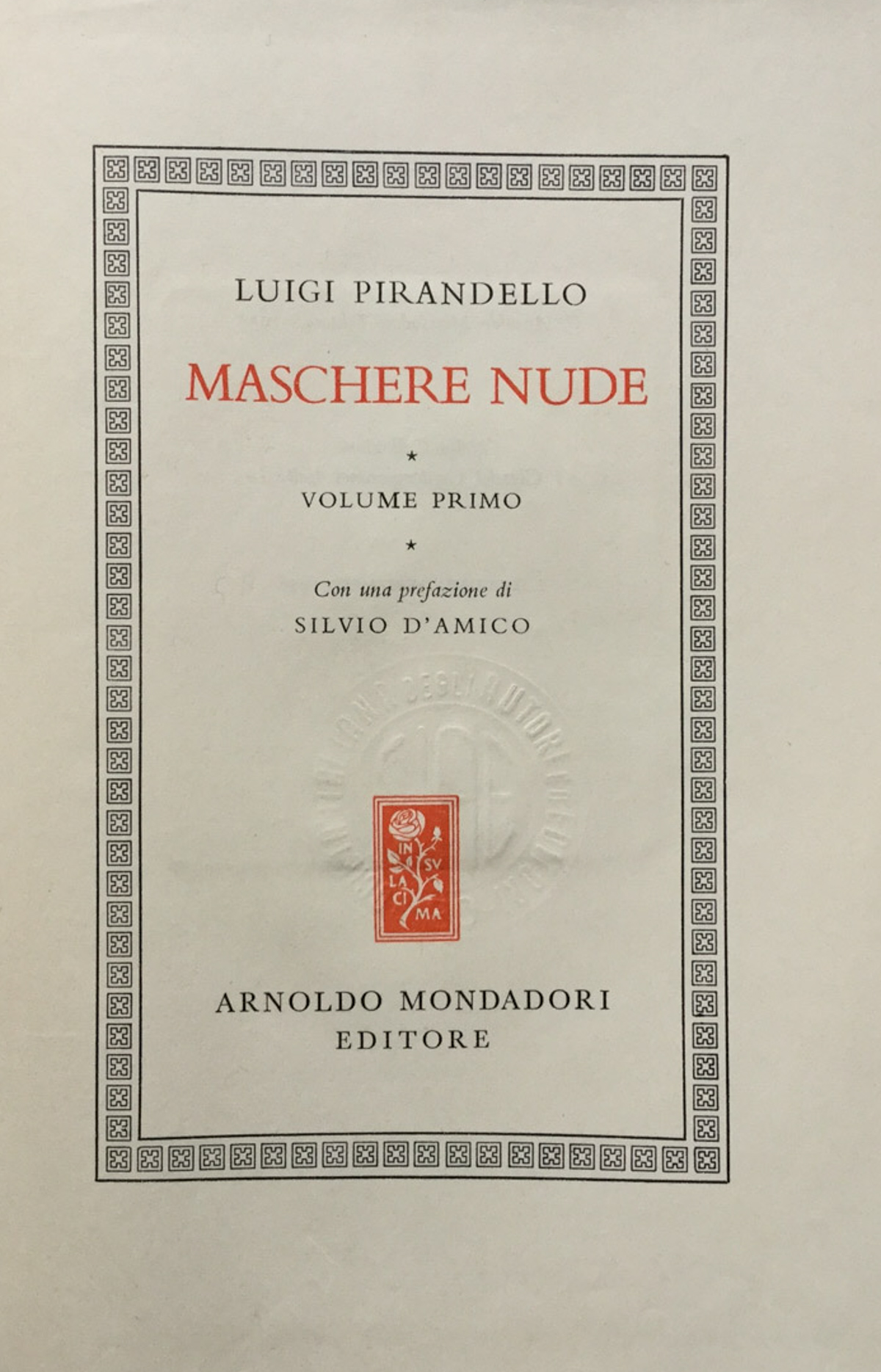 Maschere nude. Vol. 1 - Pirandello, Luigi