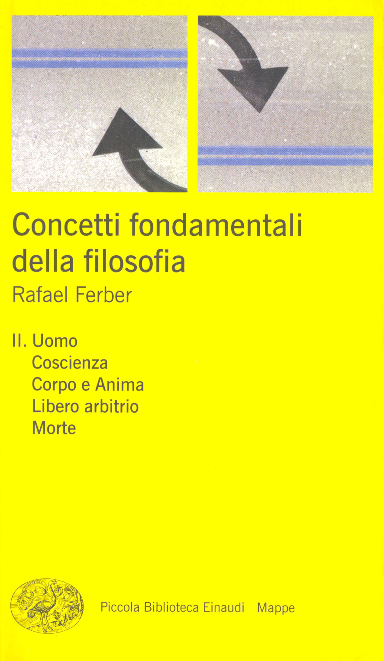 Concetti fondamentali della filosofia, 2 - Ferber, Rafael