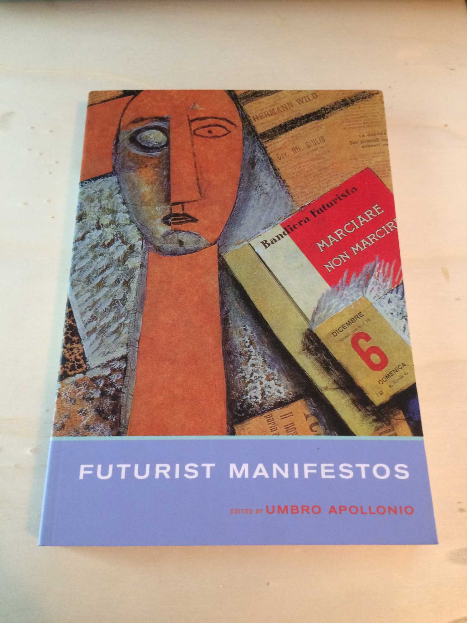 Futurist Manifestos - Apollonio (ed.), Umbro