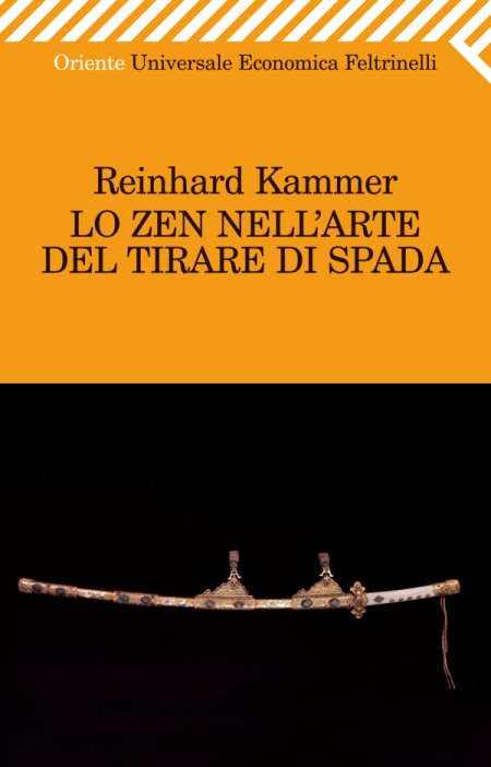 Lo zen nell'arte del tirare di spada - Kammer Reinhard