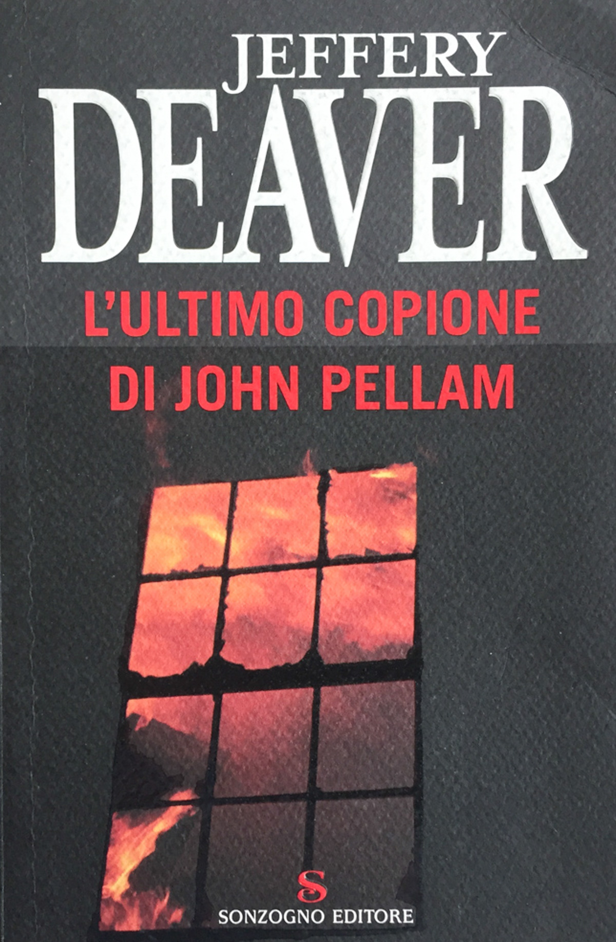 L'ultimo copione di John Pellam - Deaver, Jeffery