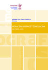 Mediación, Arbitraje y Conciliación. Una Puesta al día - María Elena Cobas Cobiella; Ermida Agüero Ugalde; Josefina Alventosa del Río; Carmen Azcárraga Monzonís; María Elena Cobas Cobiella; Ermida Agüero Ugalde; Josefina Alventosa del Río; Carmen Azcárraga Monzonís; Elena Baixauli Gallego; María Elena Cobas Cob