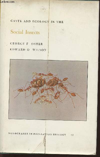 Caste and ecology in the Social Insects - Oster George F., Wilson Edward O.