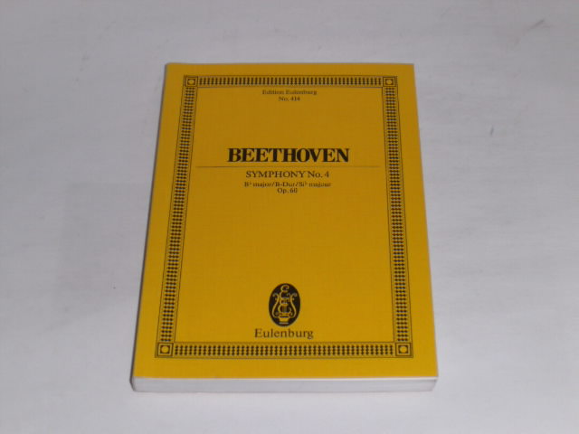 Beethoven Symphony No. 4 Bb major / B-Dur / Sib majeur Op. 60. - Churgin, Bathia (Hrsg.)