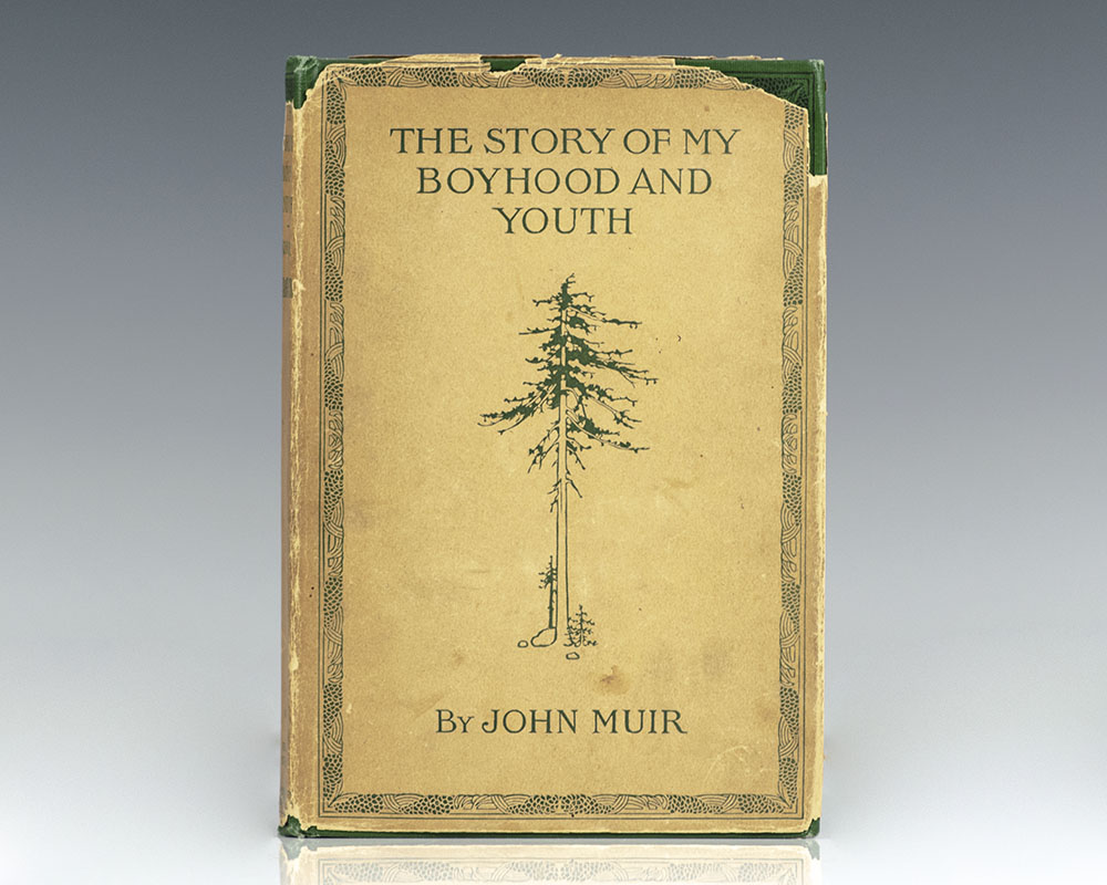 The Story of My Boyhood and Youth. - Muir, John