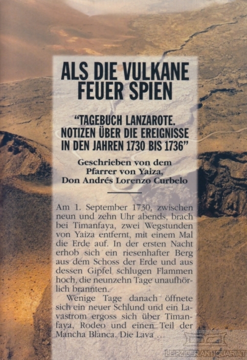 Als der vulkane feuer spien : tagebuch lanzarote : notizen uber ereignisse in der jahren 1730 bis 1736