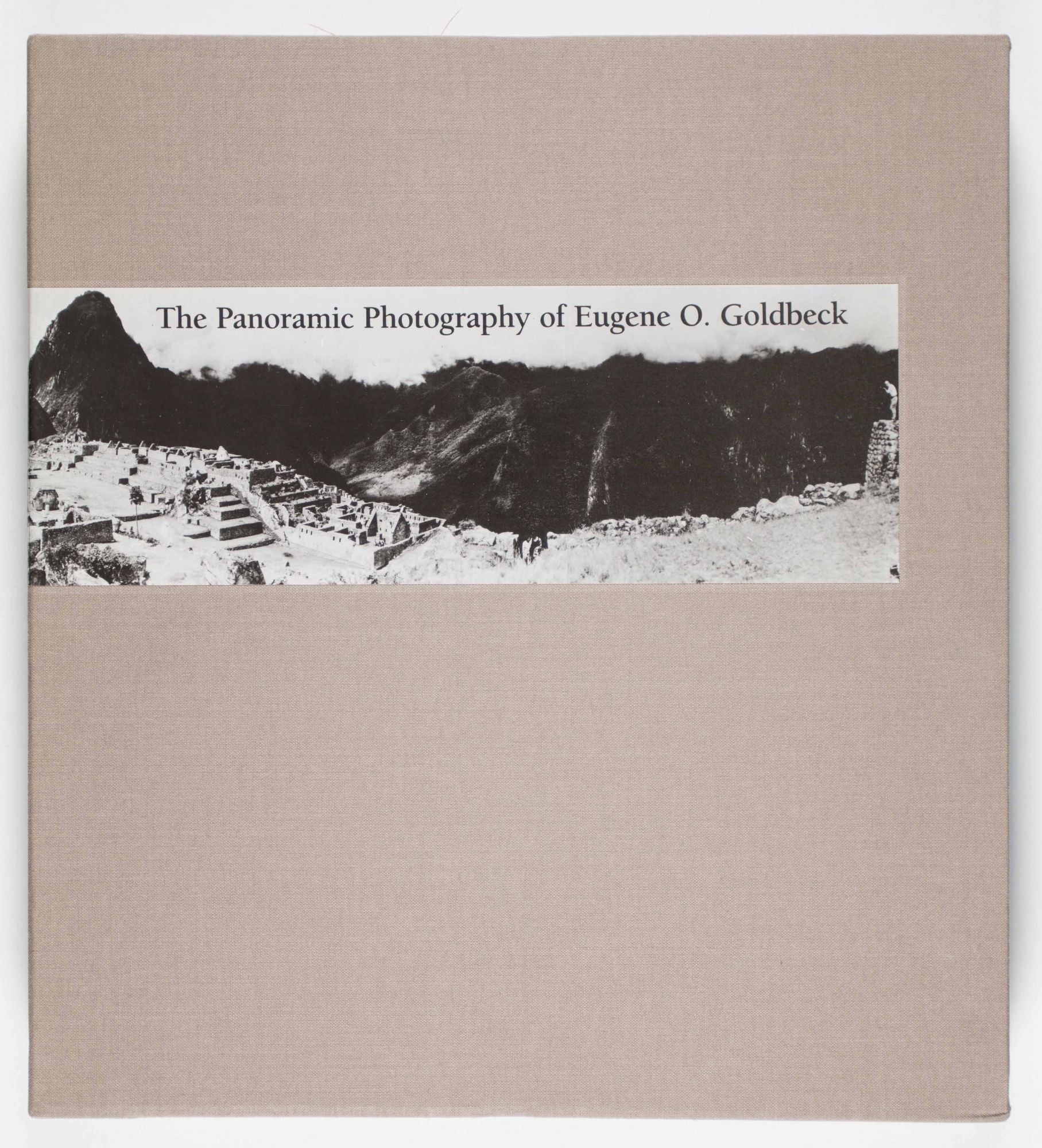 The Panoramic Photography of Eugene O. Goldbeck by Burleson