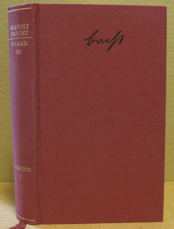 Gedichte I. Sammlungen 1918-1938. (=Bertolt Brecht. Werke. Große kommentierte Berliner und Frankfurter Ausgabe. Hg. v. Werner Hecht u.a. Band 11).