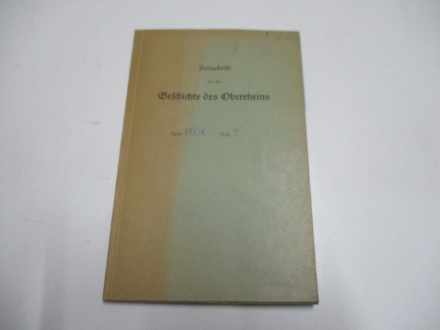 Zeitschrift für die Geschichte des Oberrheins. - Grossherzogl. General-Landesarchiv zu Klrh. (Hg.)