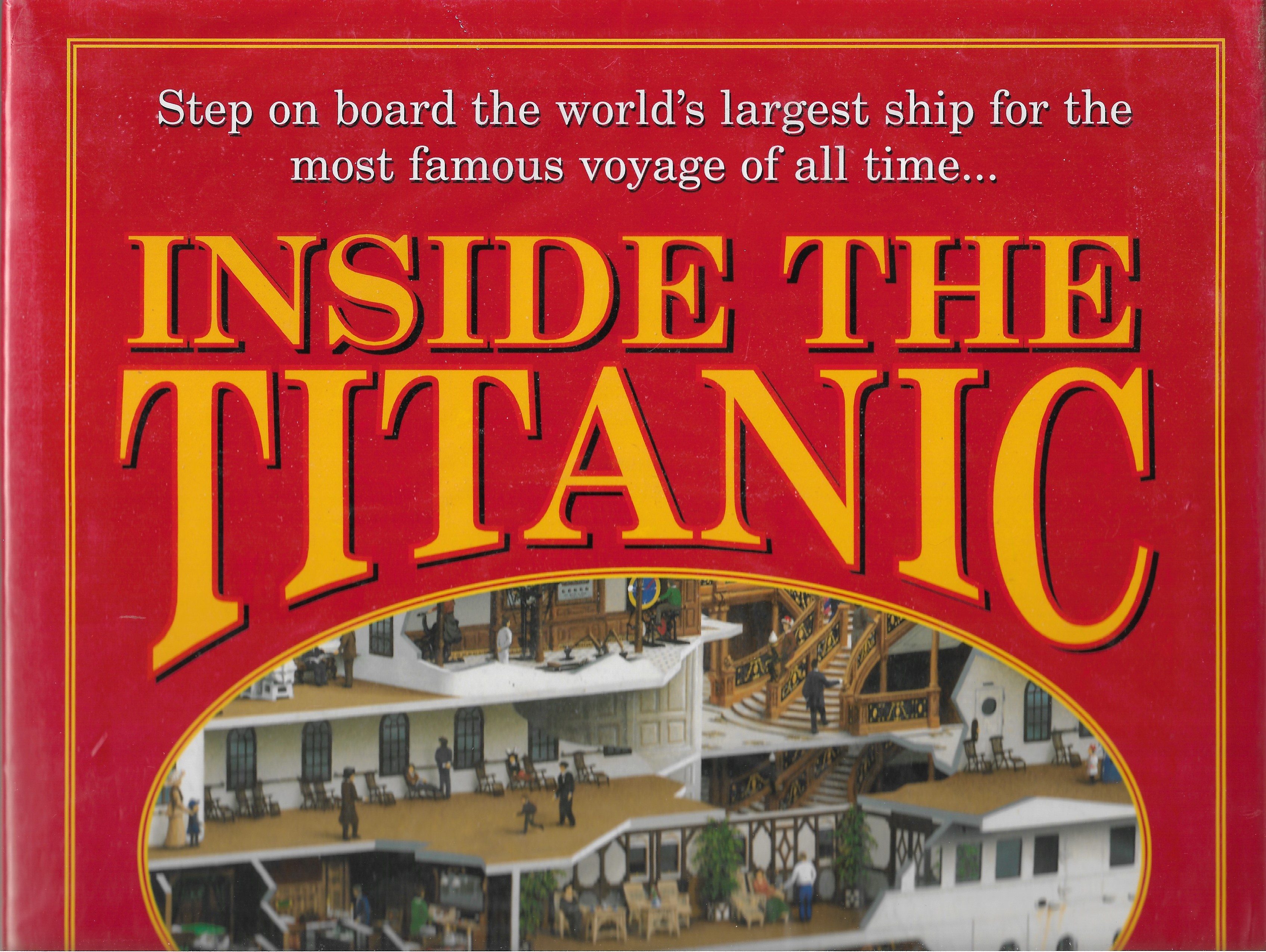 Inside the Titanic (A Giant Cutaway Book) da Brewster, Hugh: Fine