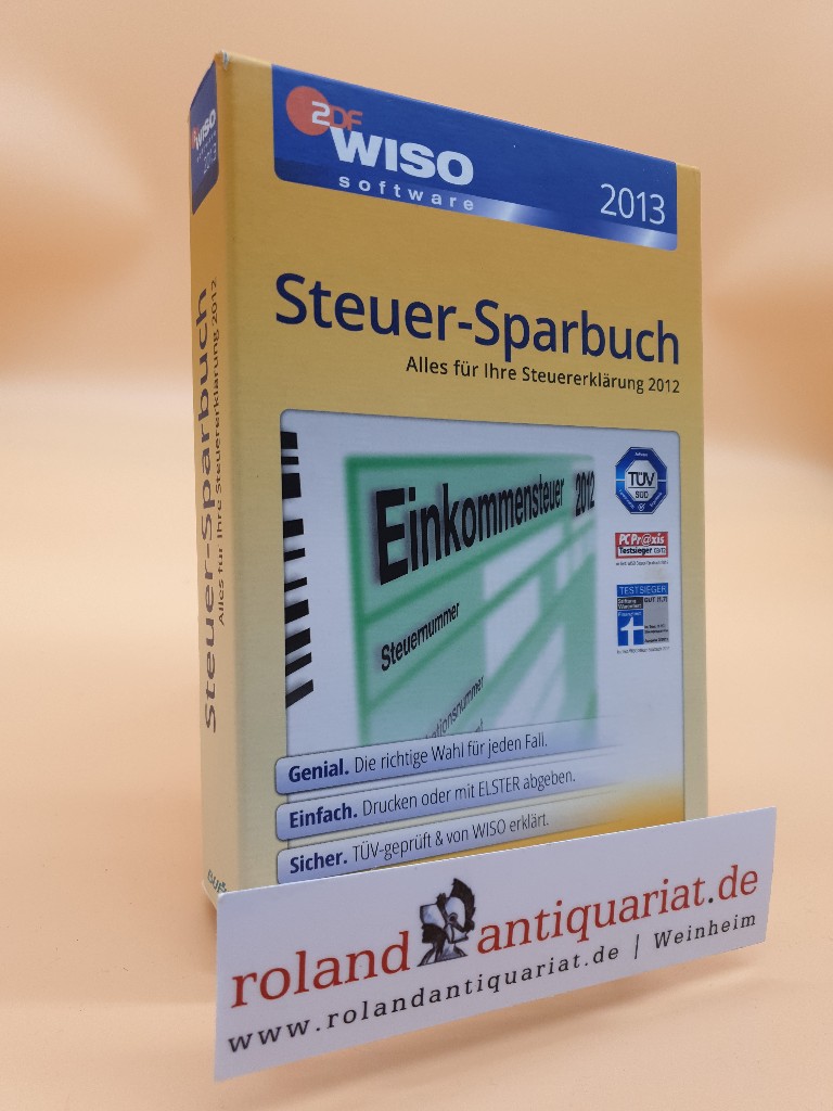 WISO Steuer-Sparbuch 2013 (für Steuerjahr 2012) - Alt Günter, D.