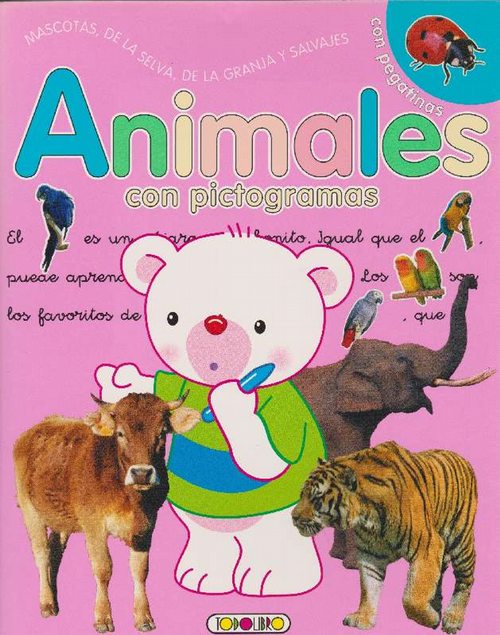 Animales con pictogramas. 3+. - Todolibro, Equipo