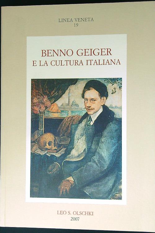 Benno Geiger e la cultura italiana - Zambon, Francesco - Geiger Arie', Elsa