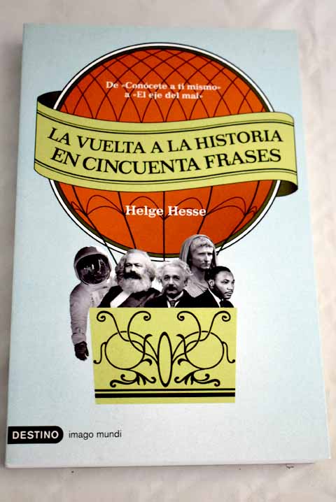 La vuelta a la historia en cincuenta frases - Hesse, Helge
