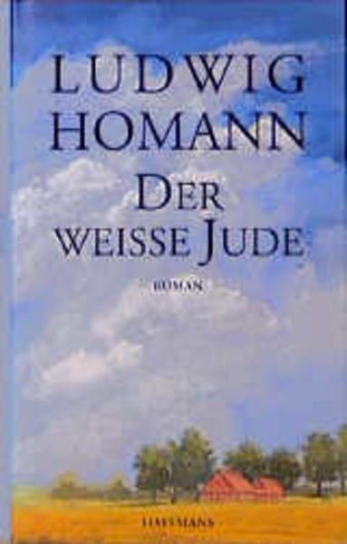 Der weiße Jude - Homann, Ludwig