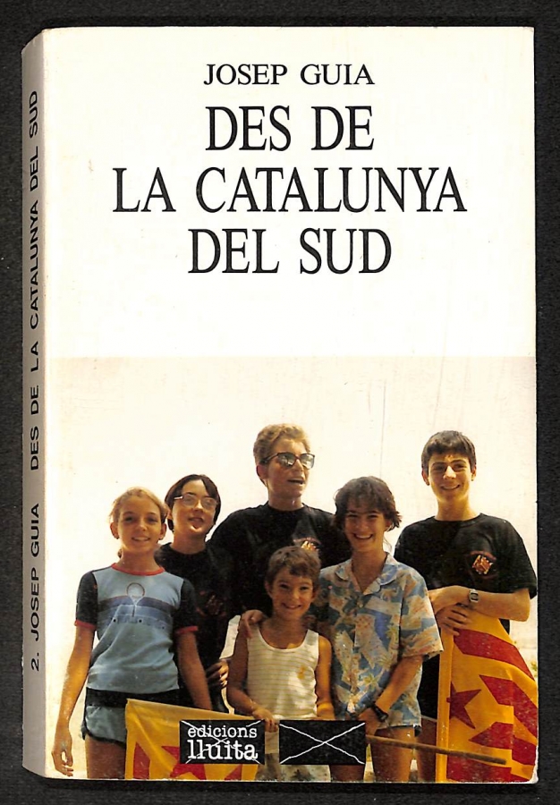 Des de la Catalunya del sud - Josep Guia