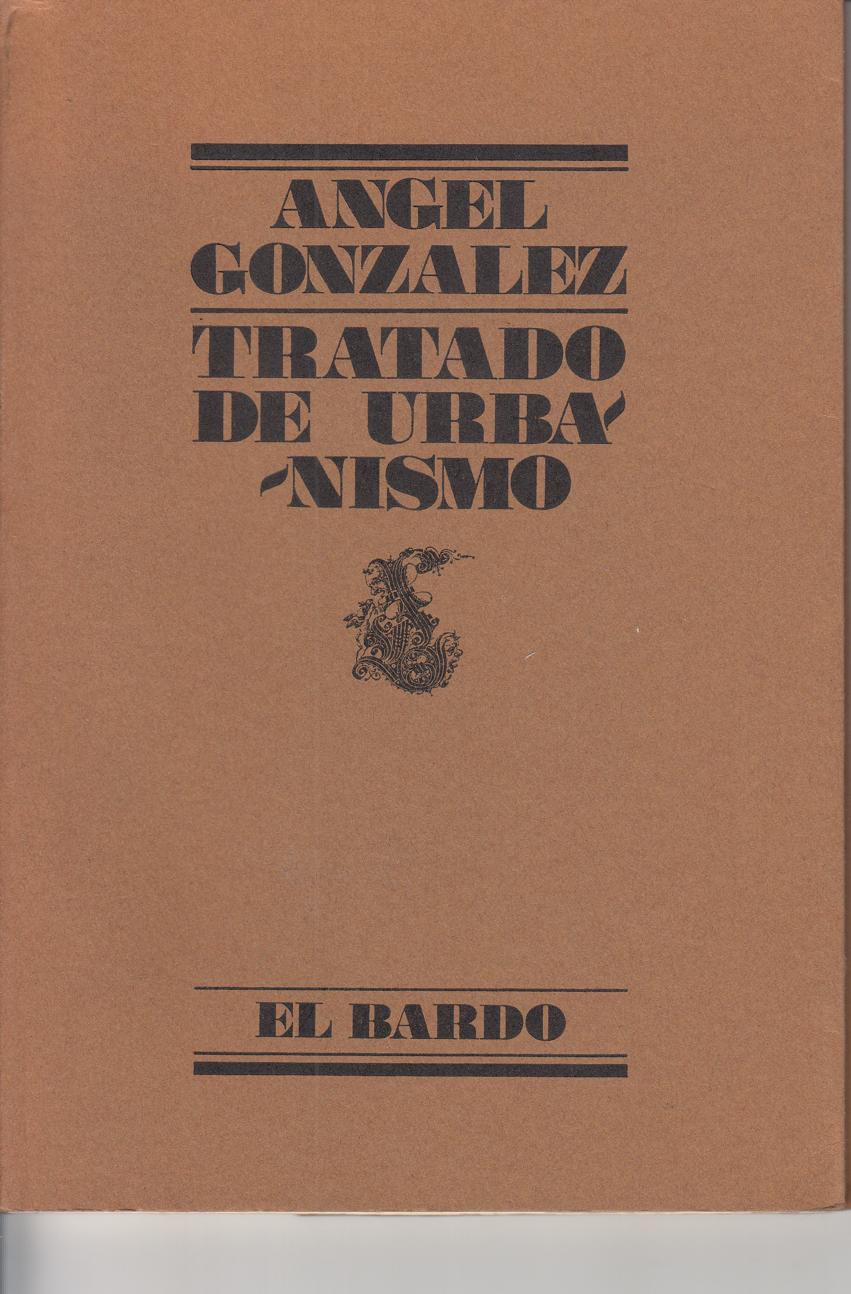 Tratado de Urbanismo. - Gonzalez, Angel