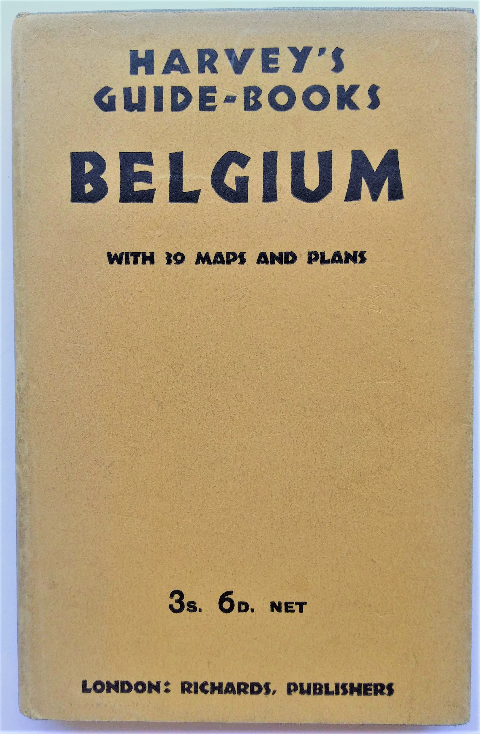 Harvey's Guide-Books - Belgium and Luxembourg. With 39 Maps and Plans. Harvey, George: [Very Good] [Hardcover]