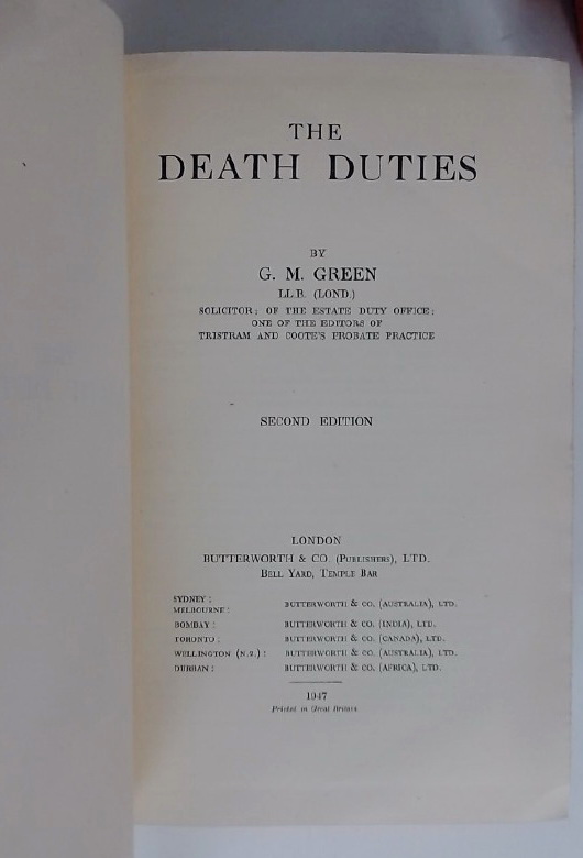 The Death Duties. Second Edition. von Green, George:: Very Good ...
