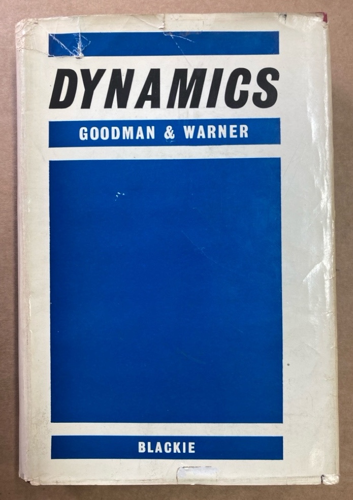 Dynamics. Goodman, Lawrence and William Warner: [Used - Very good] [Hardcover]