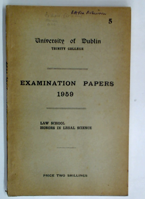 Examination Papers 1959 Law School, Honors in Legal Science. von