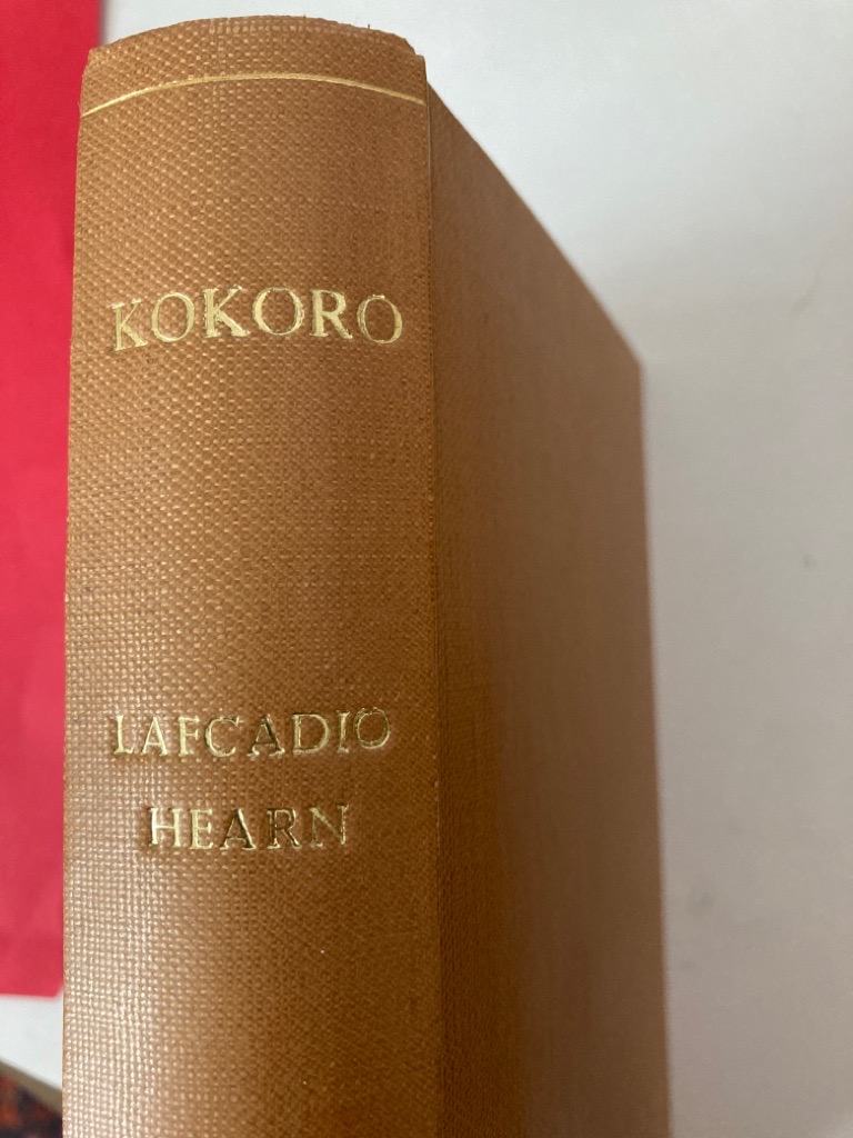 Kokoro. Hints and Echoes of Japanese Inner Life. - Hearn, Lafcadio