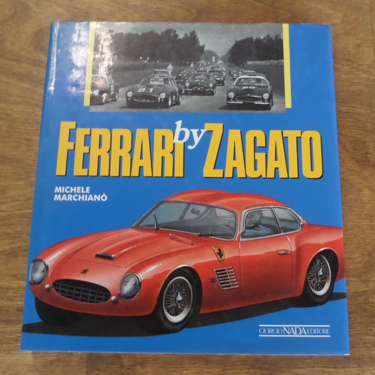 Ferrari by Zagato - Marchiano, Michele