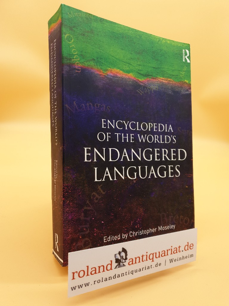 Encyclopedia of the World's Endangered Languages - Moseley, Christopher