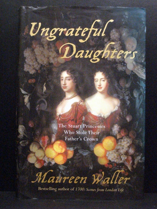 Ungrateful Daughters - Maureen Waller