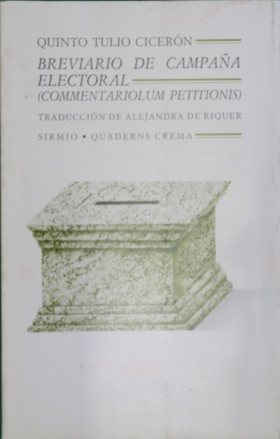 Breviario de campaña electoral (Commentariolum petitionis) - Cicerón, Quinto Tulio