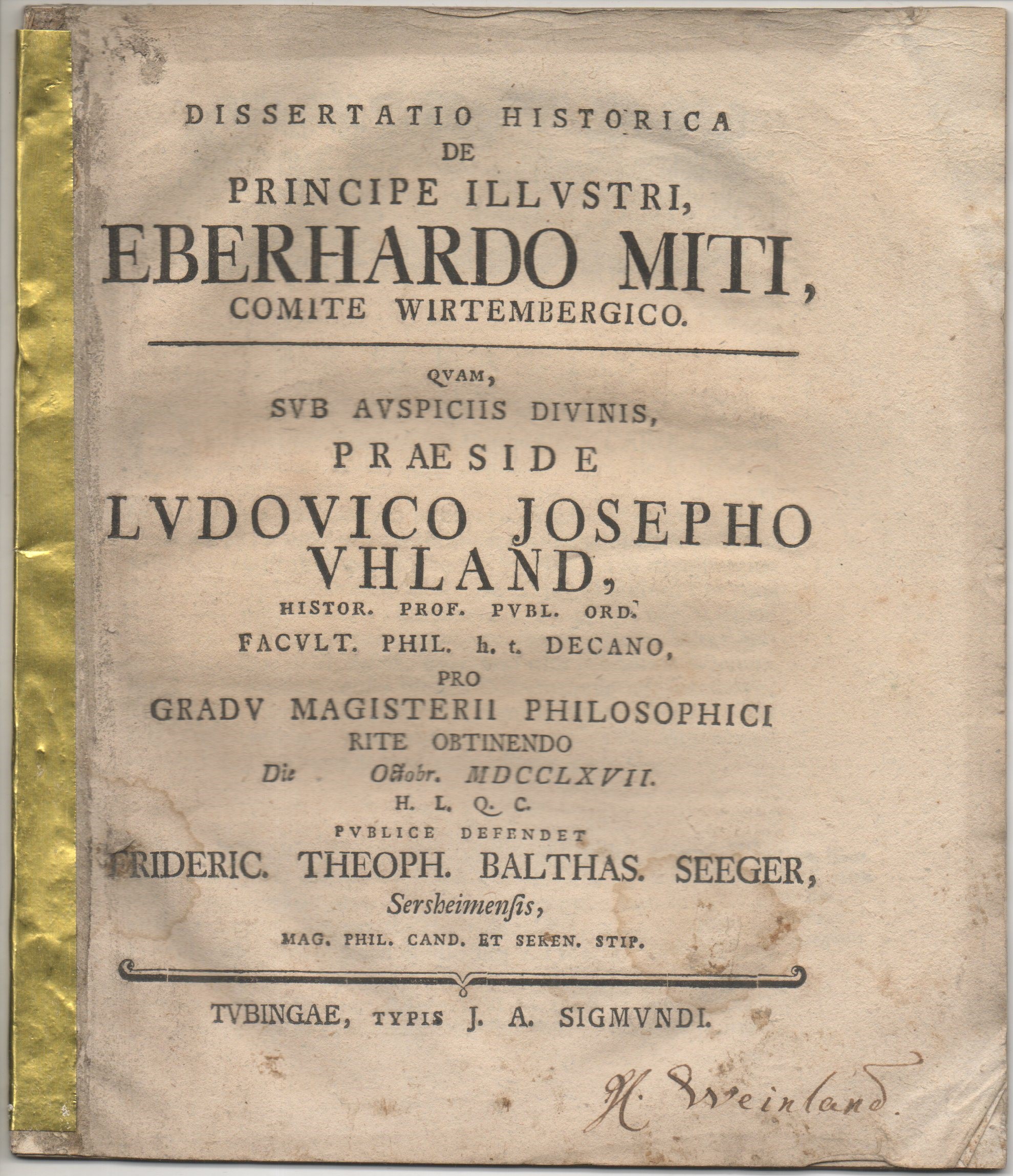Dissertatio Historica De Principe Illustri Eberhardo Miti Comite Wirtembergico By Seeger Friedrich Gottlieb Balthasar Aus Sersheim Massig 1767 Wissenschaftliches Antiquariat Koln