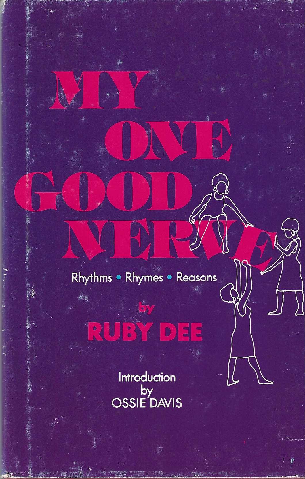 My Last Good Nerve; Rhythms * Rhymes * Reasons by Dee, Ruby: Very good ...