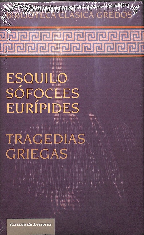 TRAGEDIAS GRIEGAS / BIBLIOTECA CLÁSICA GREDOS - PRECINTADO. - ESQUILO SÓFOCLES EURÍPIDES