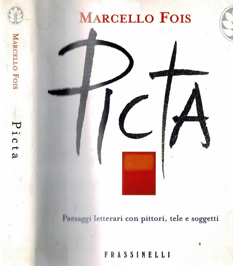 Picta Paesaggi letterari con pittori, tele e soggetti - Marcello Fois