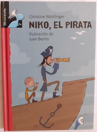 Niko, el pirata - Christine Nöstlinger. Ilustración de Juan Berrio