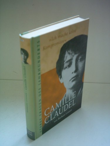 Camille Claudel - Barbara Leisner