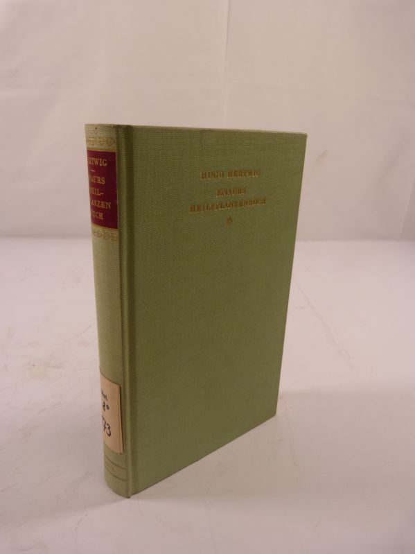 Knaurs Heilpflanzenbuch. Ein Hausbuch der Naturheilkunde. - Hertwig, Hugo,