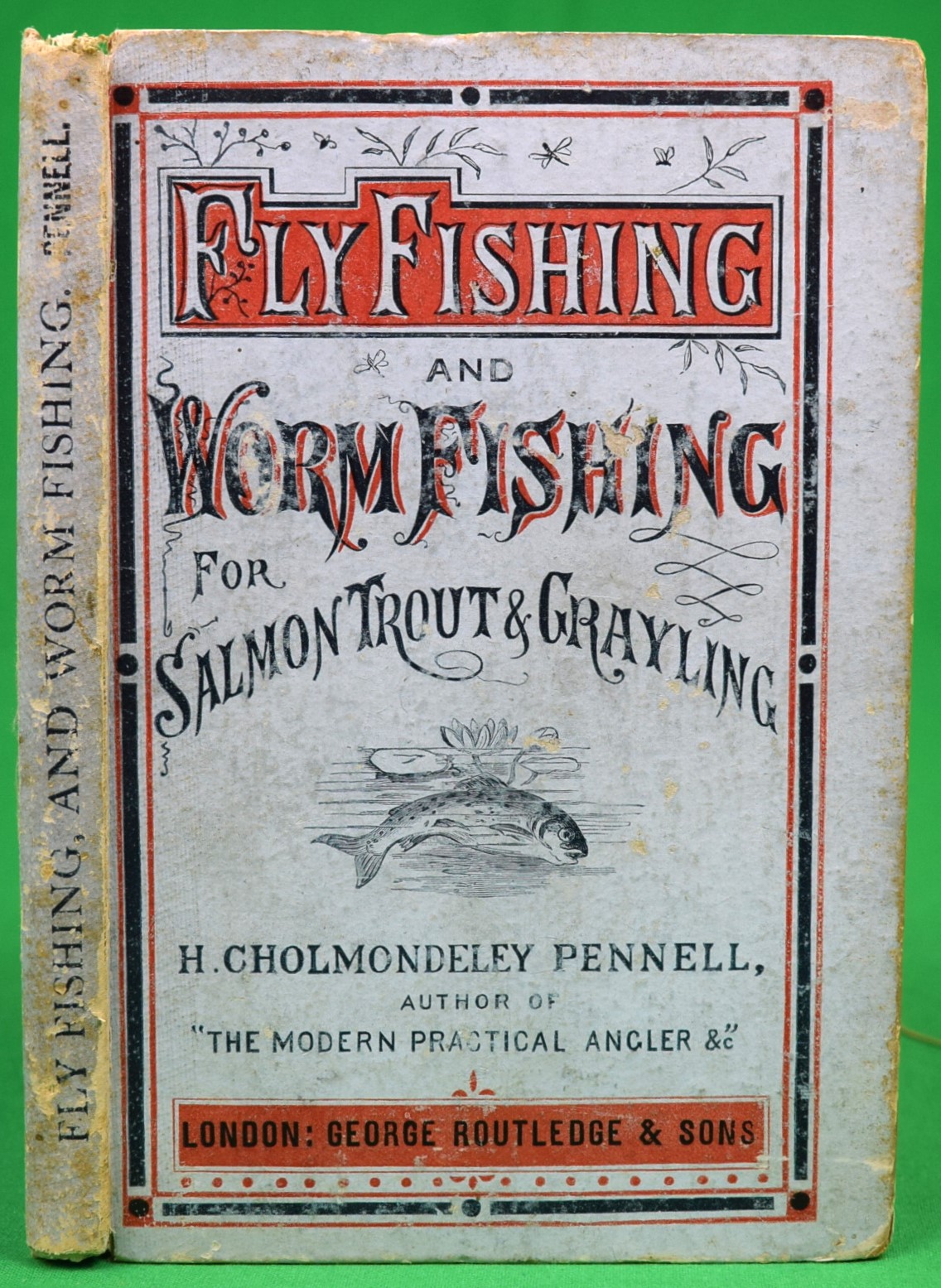 FlyFishing And WormFishing For Salmon, Trout And Grayling by