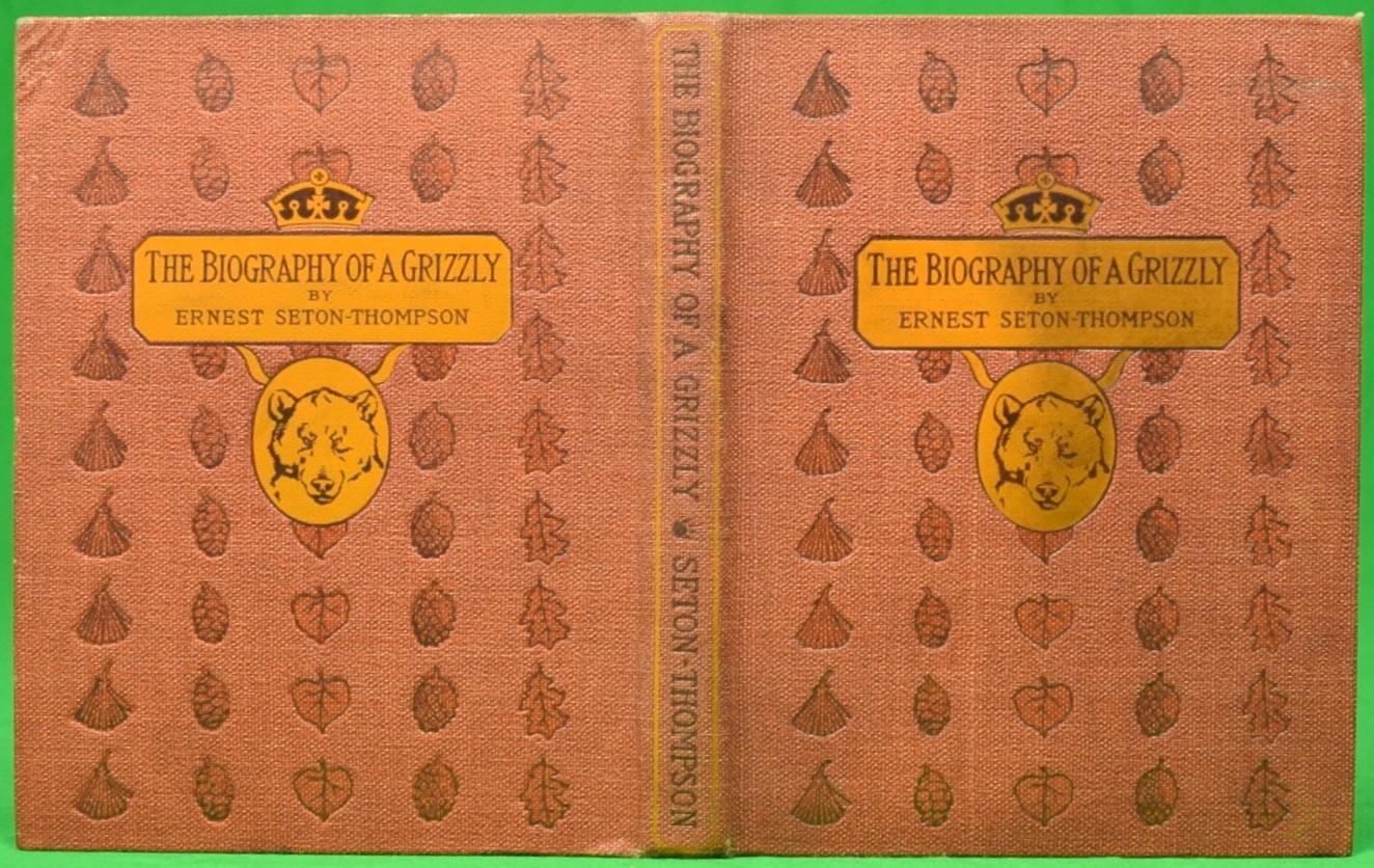 The Biography Of A Grizzly THOMPSON, Ernest Seton [Very Good] [Hardcover]