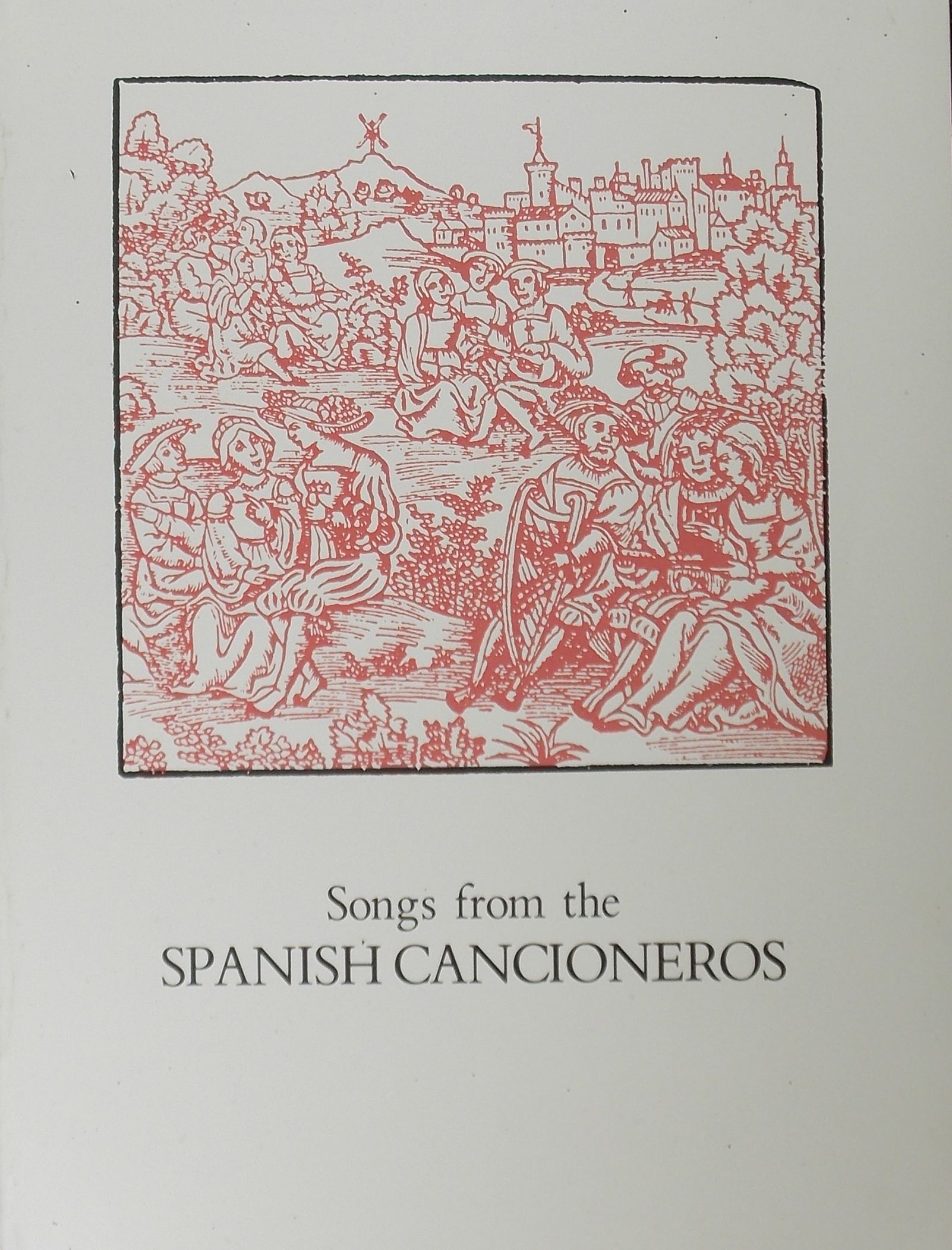 Songs from the Spanish Cancioneros - Pountain, Christopher J. & Whitbourn, Christine J. (eds.)