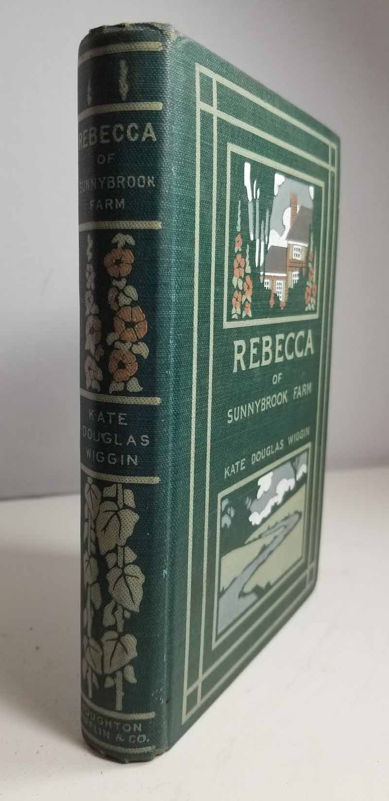 Rebecca of Sunnybrook Farm, First Edition - AbeBooks