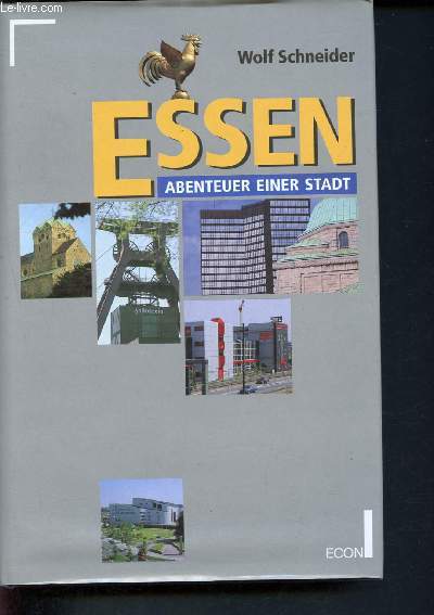 Essen - abenteuer einer stadt - Schneider Wolf