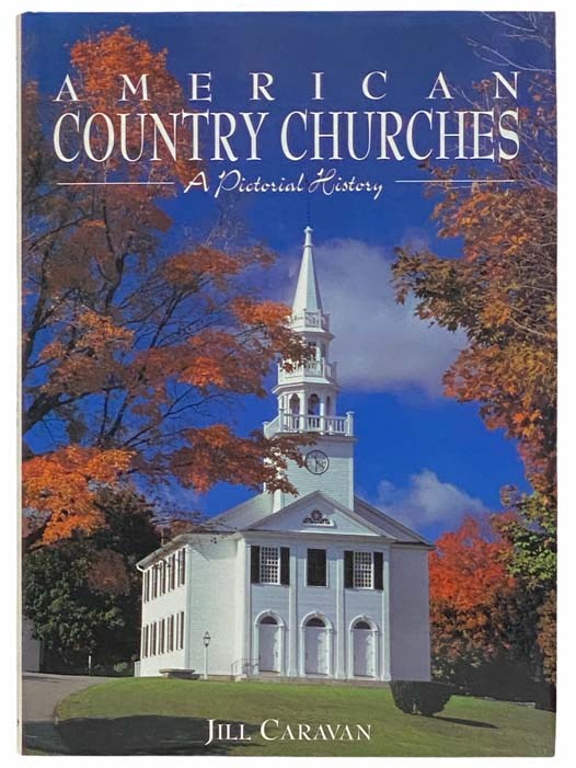 American Country Churches: A Pictoral History