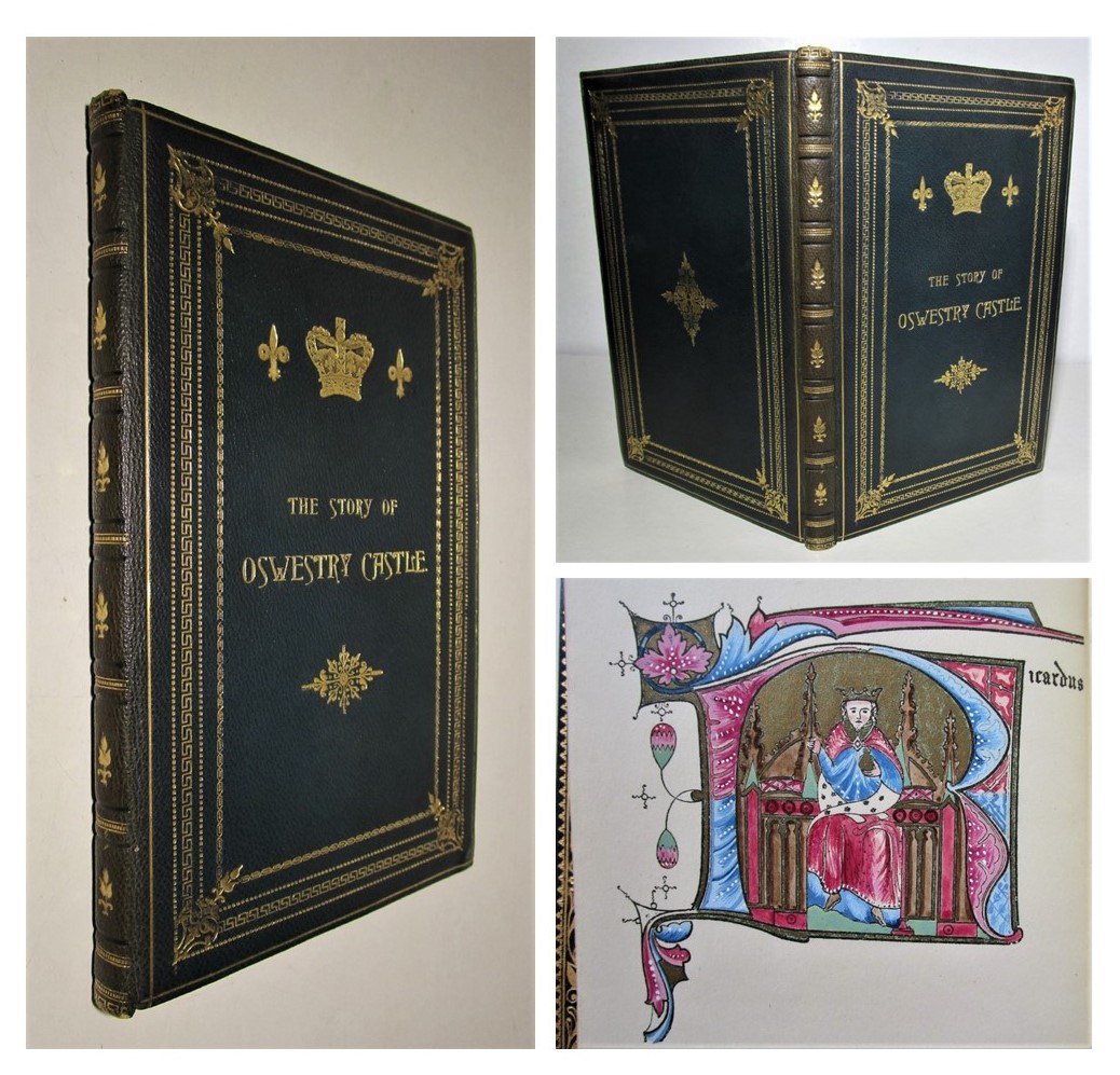 THE STORY OF OSWESTRY CASTLE Shropshire, Specially bound Presentation