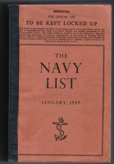 The Navy List for January 1957. Restricted Lang, J G (by Command) [Assez bon] [Couverture souple]