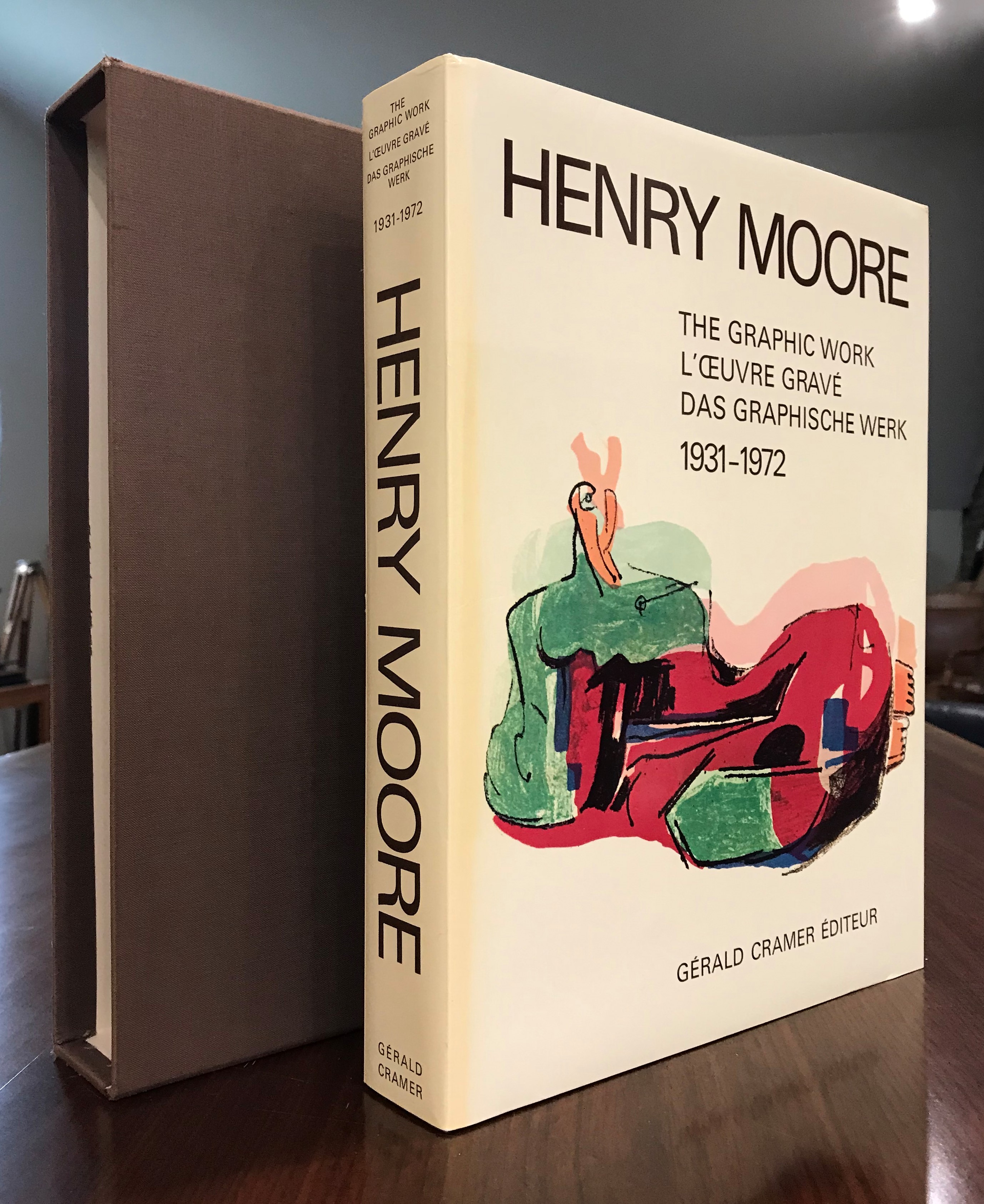 Henry Moore Catalogue of Graphic Work: 1931-1972 [catalogue raisonne] - Henry Moore; Gerald Cramer; Alistair Grant; David Mitchinson