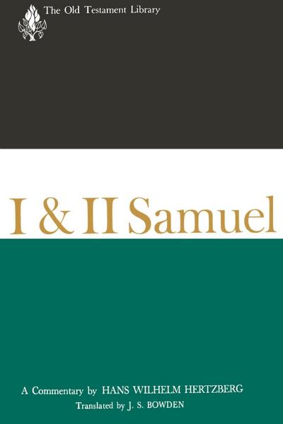 I & II Samuel : A Commentary - Hans Wilhelm Hertzberg