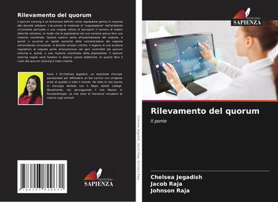 Rilevamento del quorum : Il ponte - Chelsea Jegadish