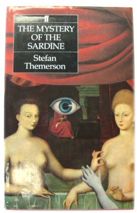 The Mystery of the Sardine - Themerson, Stefan